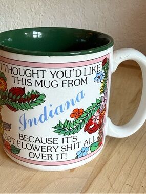 Vintage Indiana Floral Funny Novelty Souvinir Coffee Mug